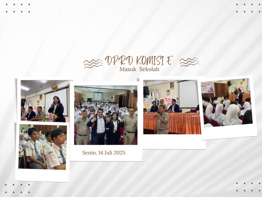 DPRD KOMISI E MASUK SEKOLAH